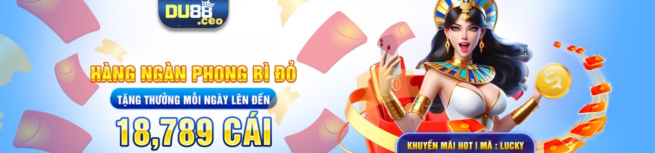 Du88 - Trang Cá Cược Thể Thao Uy Tín #1 2025 | Du88.in.net Du88 thưởng hàng ngàn phong bì đỏ mỗi ngày